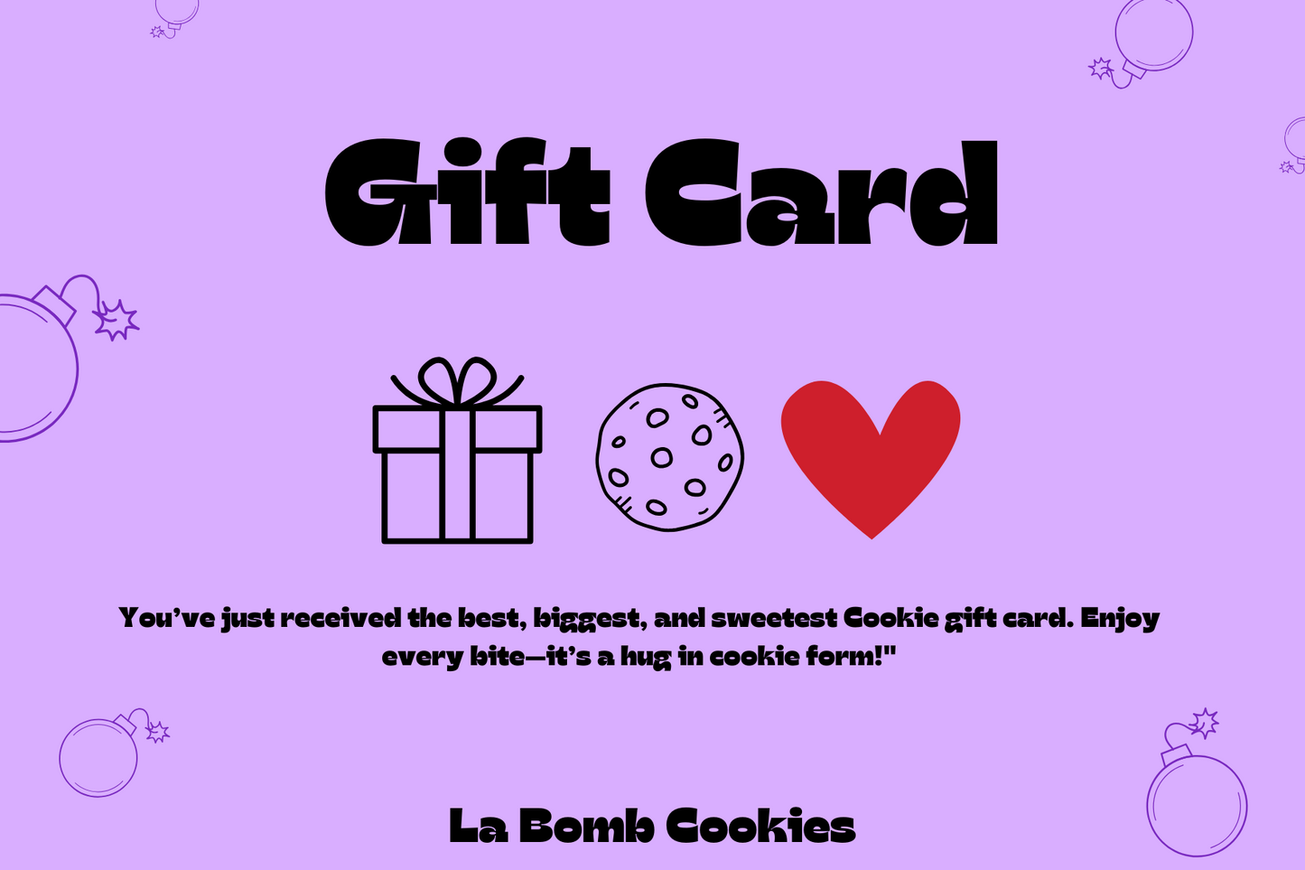 Gift Card - La Bomb Cookies